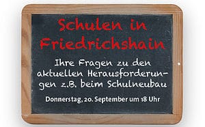Veranstaltung “Schulen in Friedrichshain”